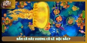 Bắn cá Hải Vương