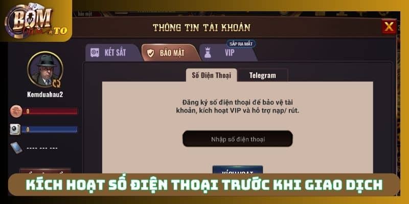 Kích hoạt số điện thoại trước khi giao dịch