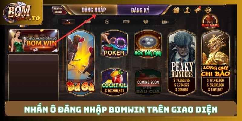 Nhấn ô Đăng nhập Bomwin trên giao diện