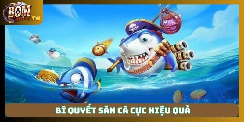 Săn thưởng liền tay với mẹo chơi linh hoạt