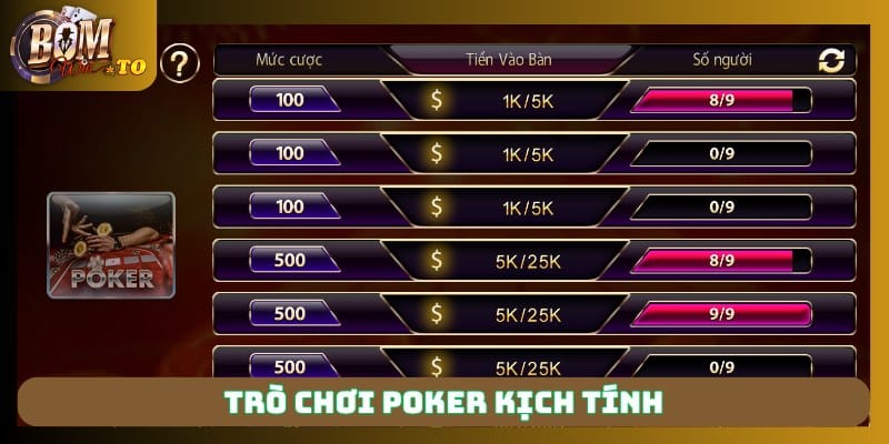 Trò chơi Poker kịch tính 