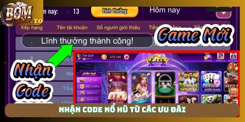 Nhận code nổ hũ từ các ưu đãi