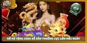 nổ hũ tặng code