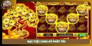 Đại tiệc cung hỷ phát tài