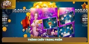 Tránh cháy trong phỏm